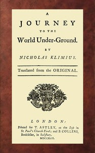 A journey to the world under-ground by Ludvig Holberg